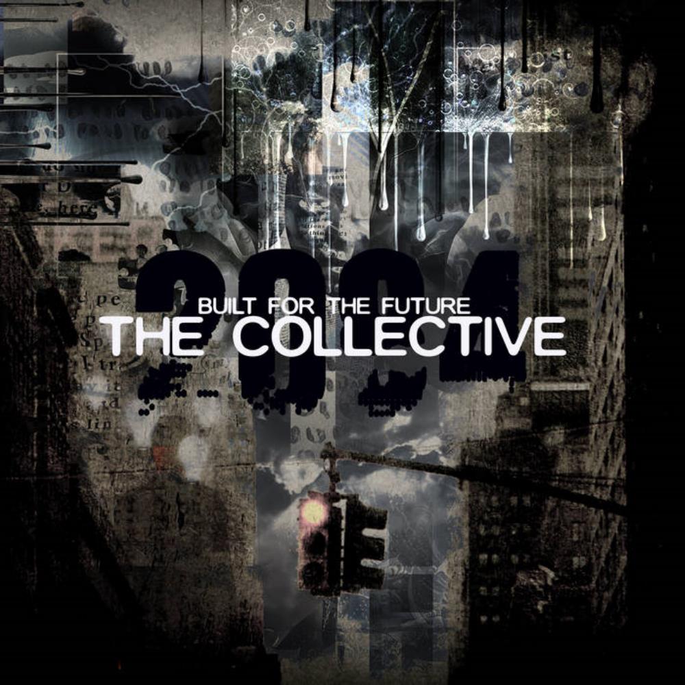 Built for the Future The Collective album cover