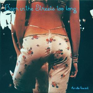 Annette Peacock - Been In The Streets Too Long CD (album) cover