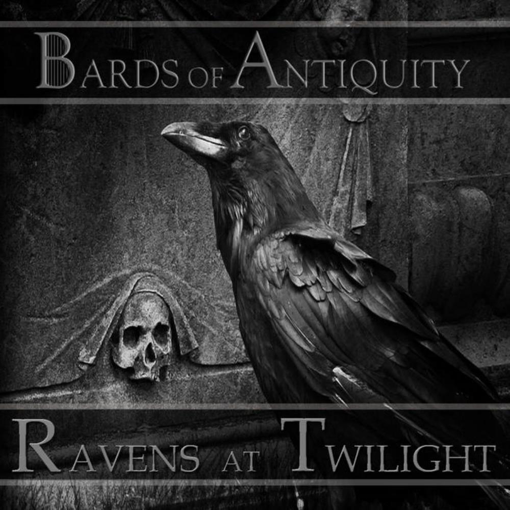 The Bards Of Antiquity - Ravens at Twilight CD (album) cover