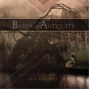The Bards Of Antiquity Salix Babylonica album cover