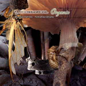 Mechanical Organic - Disrepair Part One : Permafrost Dreams CD (album) cover