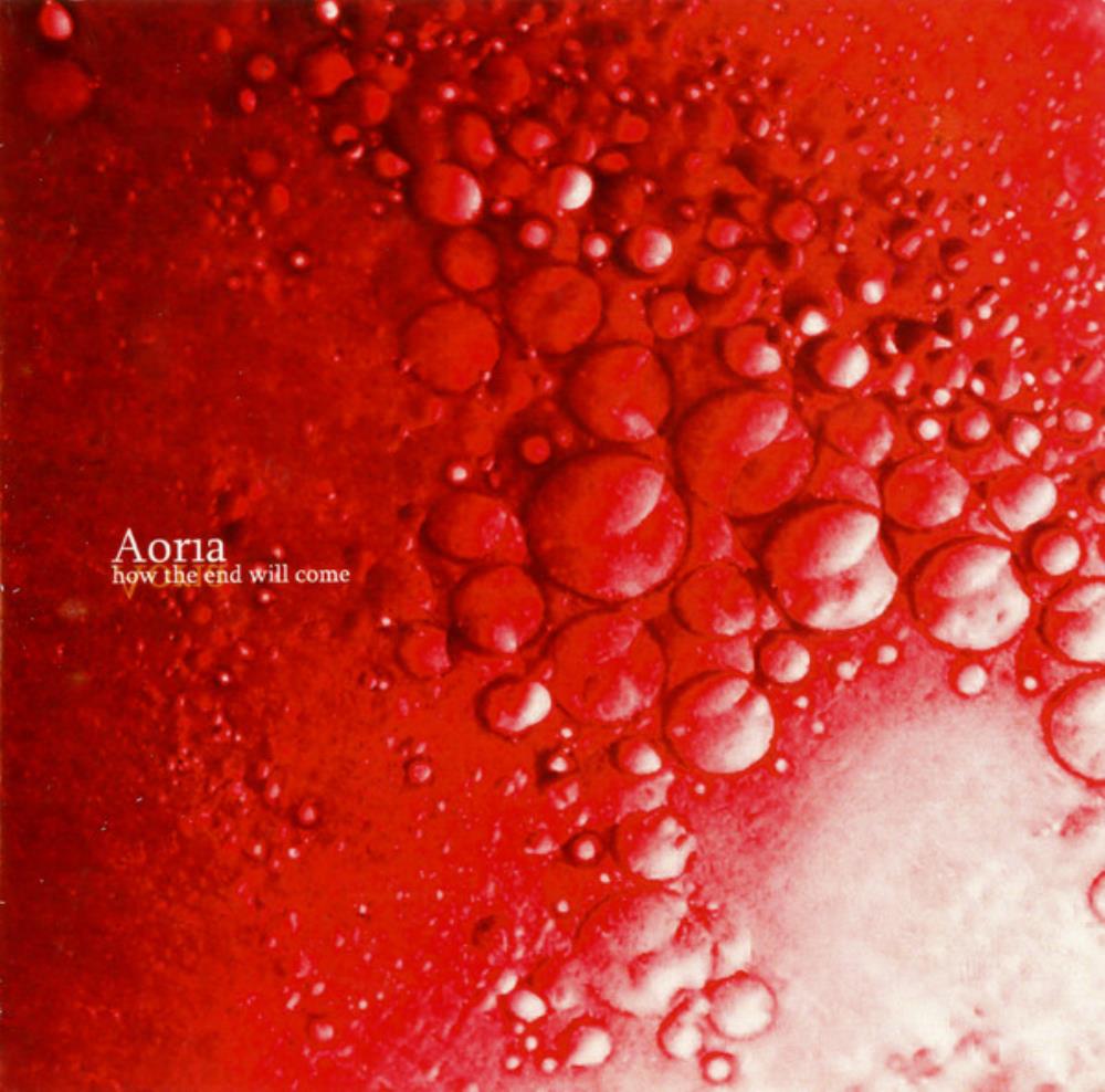 Aoria - How the End Will Come CD (album) cover