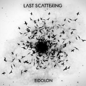 Last Scattering - Eidolon CD (album) cover