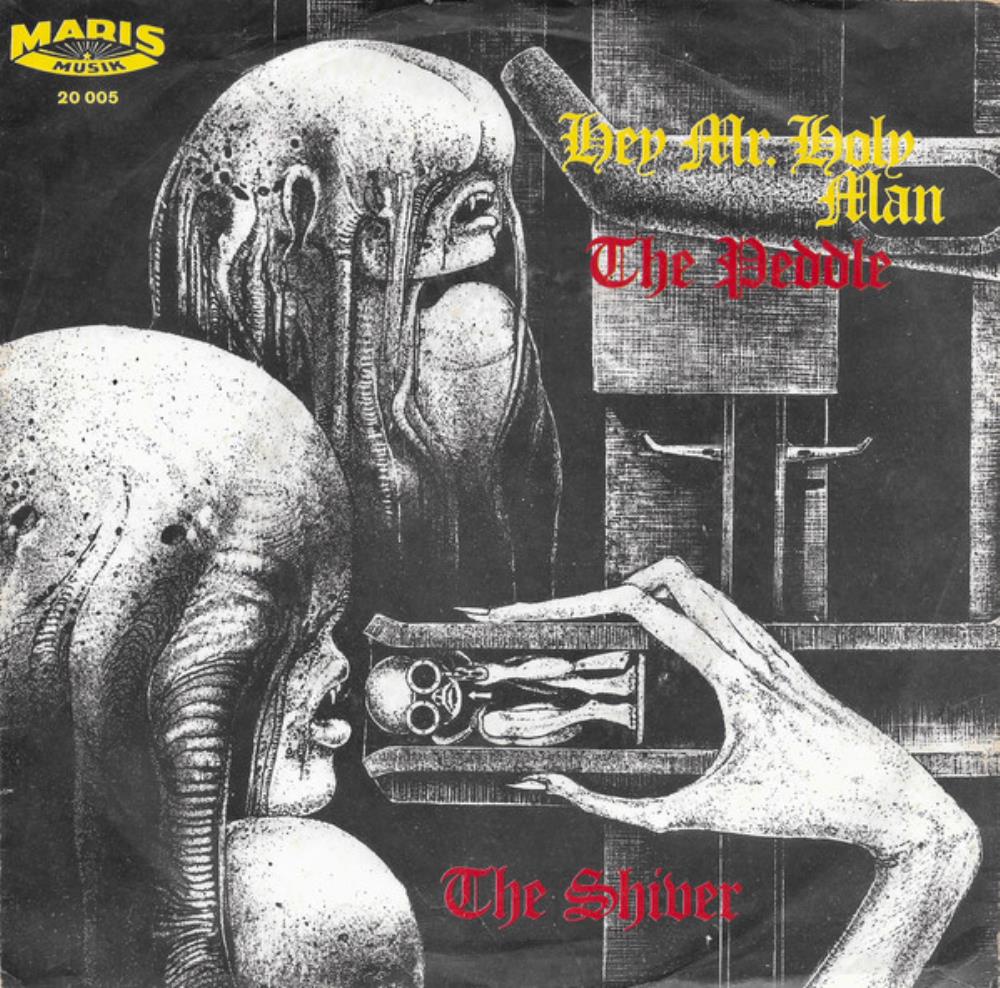 The Shiver Hey Mr. Holy Man / The Peddle album cover