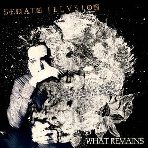 Sedate Illusion - What Remains CD (album) cover