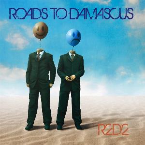Roads To Damascus - R2D2 CD (album) cover