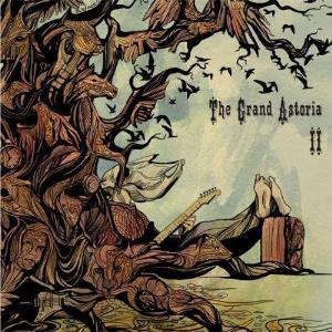 The Grand Astoria - The Grand Astoria II CD (album) cover