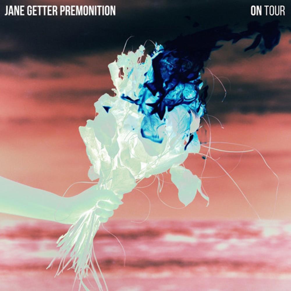 Jane Getter Premonition On Tour album cover