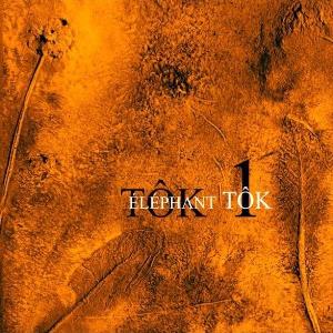 Elephant Tok - Tok 1 CD (album) cover