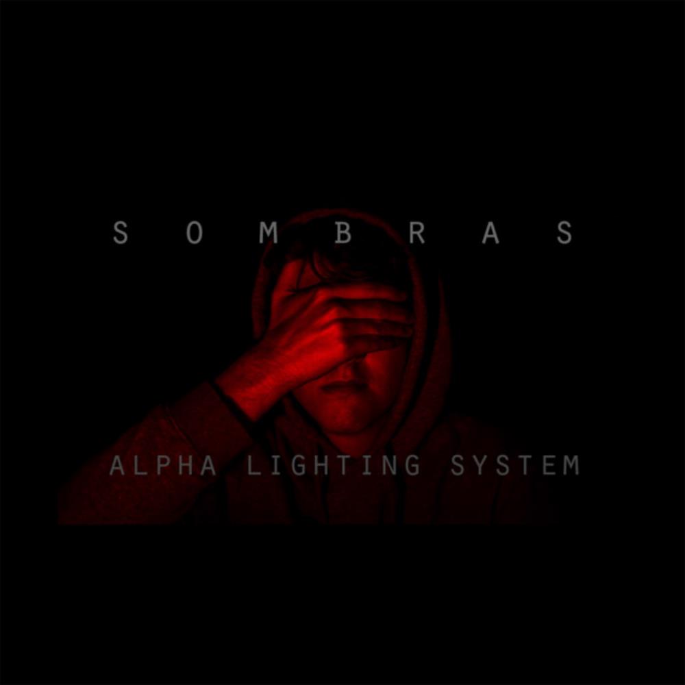 Alpha Lighting System - Sombras CD (album) cover