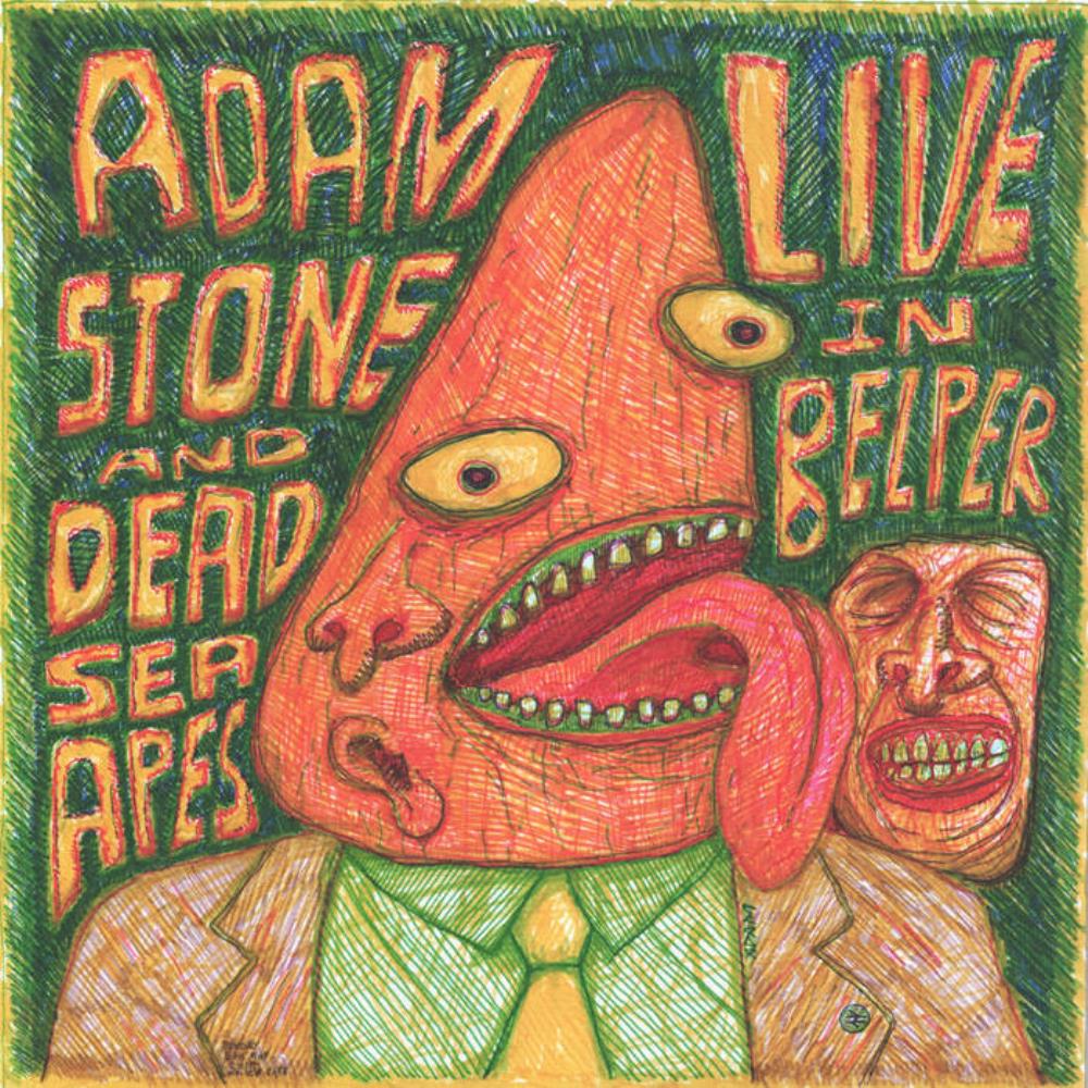 Dead Sea Apes Adam Stone & Dead Sea Apes - Live in Belper album cover