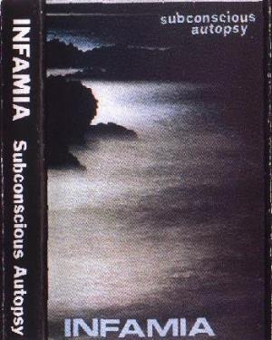 Infamia - Subconscious Autopsy CD (album) cover