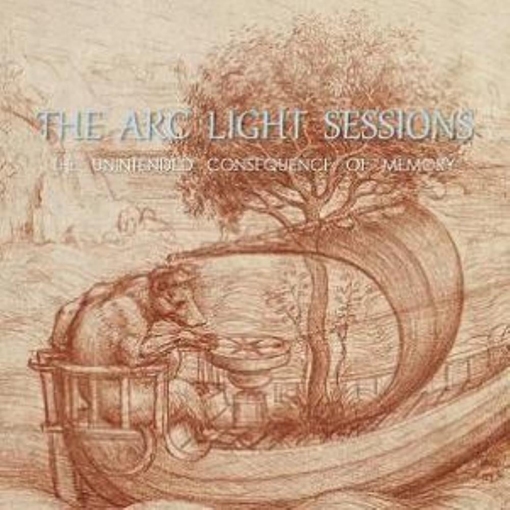 The Arc Light Sessions - The Unintended Consequence of Memory CD (album) cover