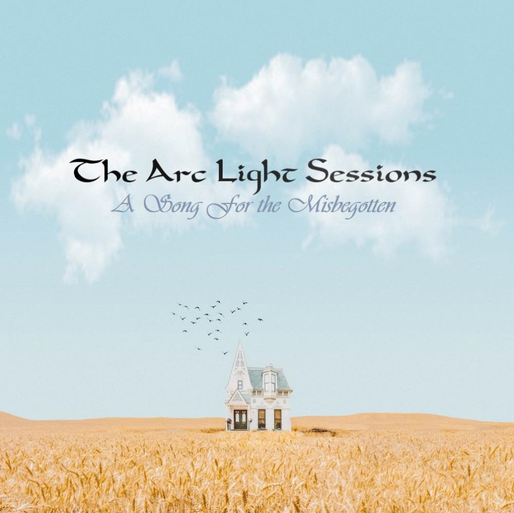 The Arc Light Sessions - A Song for the Misbegotten CD (album) cover