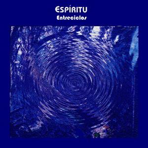 Espritu - Entreciclos - 40 aos CD (album) cover