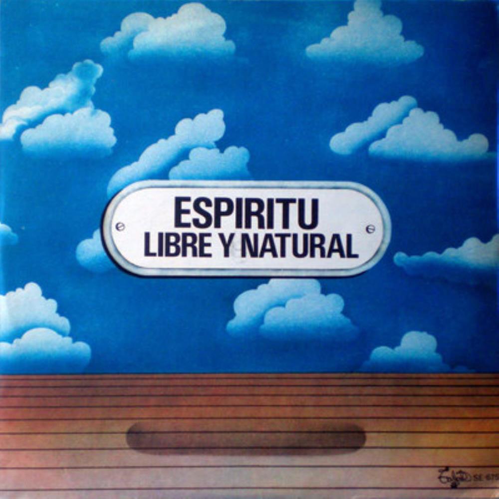  Libre Y Natural by ESPÍRITU album cover