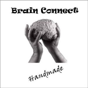 Brain Connect Handmade album cover