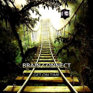 Brain Connect - Get On Time CD (album) cover