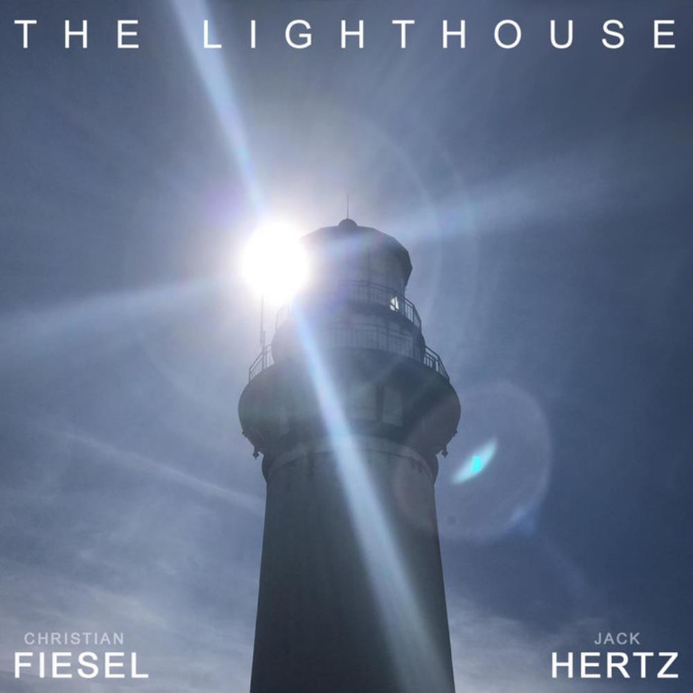 Jack Hertz - Jack Hertz & Christian Fiesel: The Lighthouse CD (album) cover