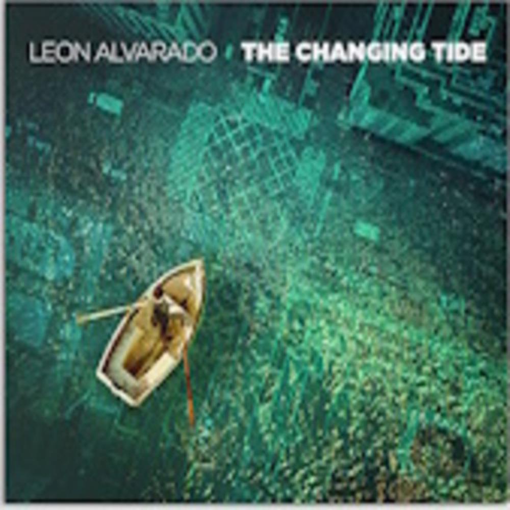 The Changing Tide by Alvarado, Leon album rcover