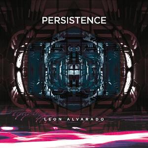 Leon Alvarado Persistence album cover
