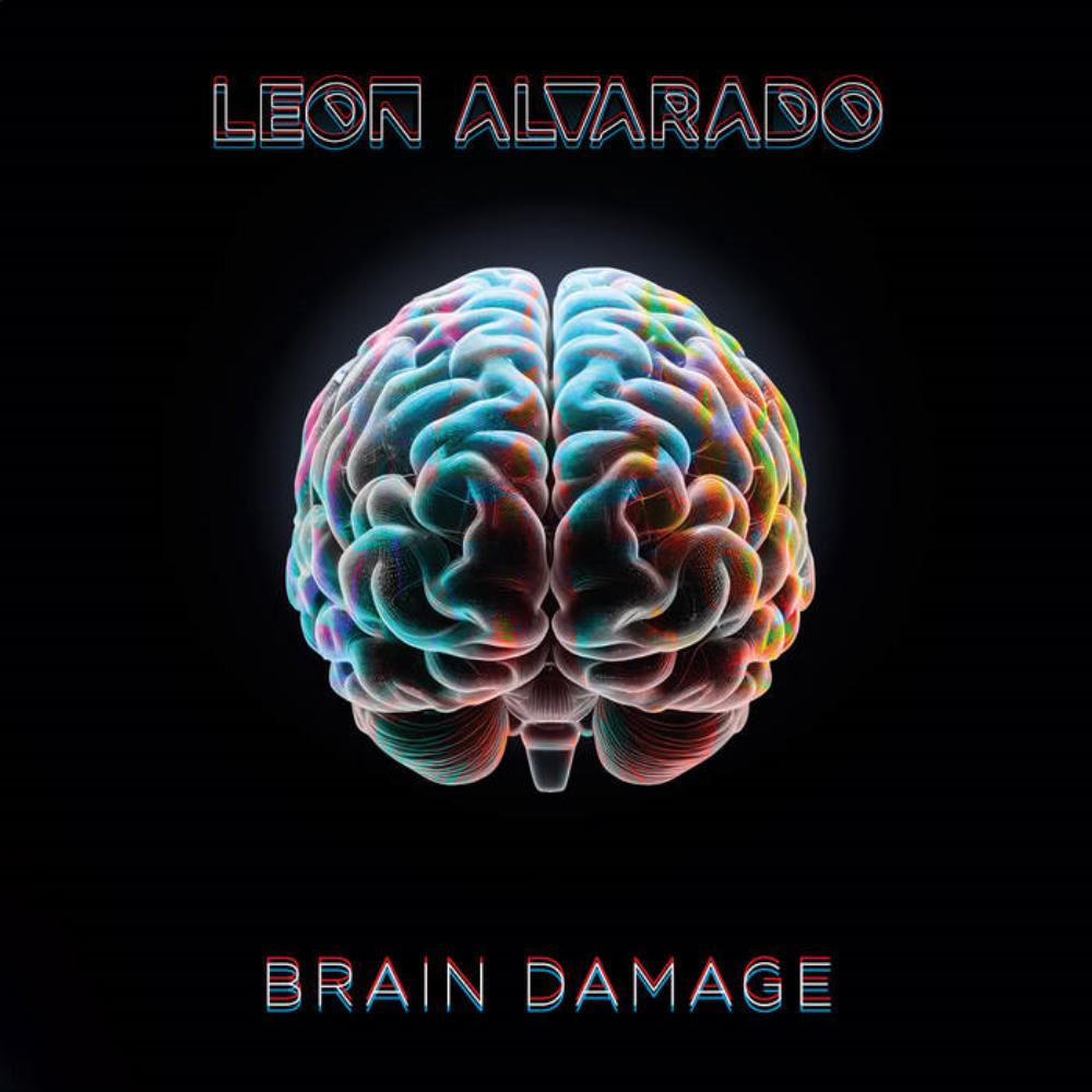 Brain Damage by Alvarado, Leon album rcover