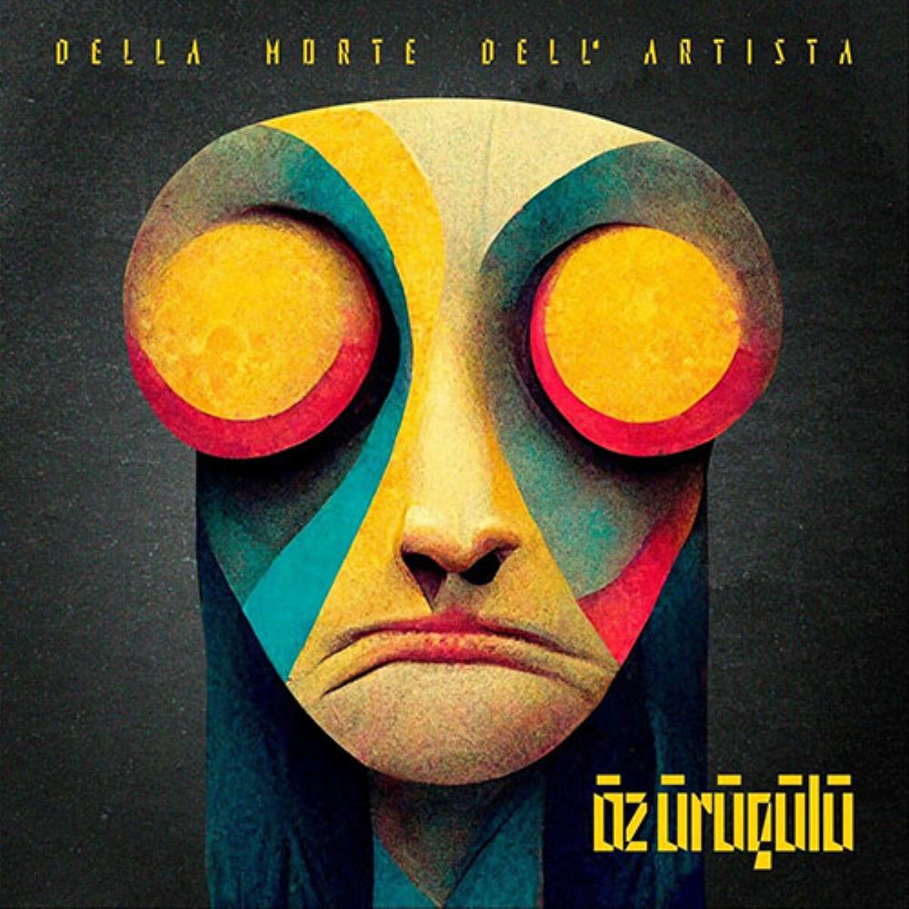 Oz Urugulu Della Morte dell'Artista album cover
