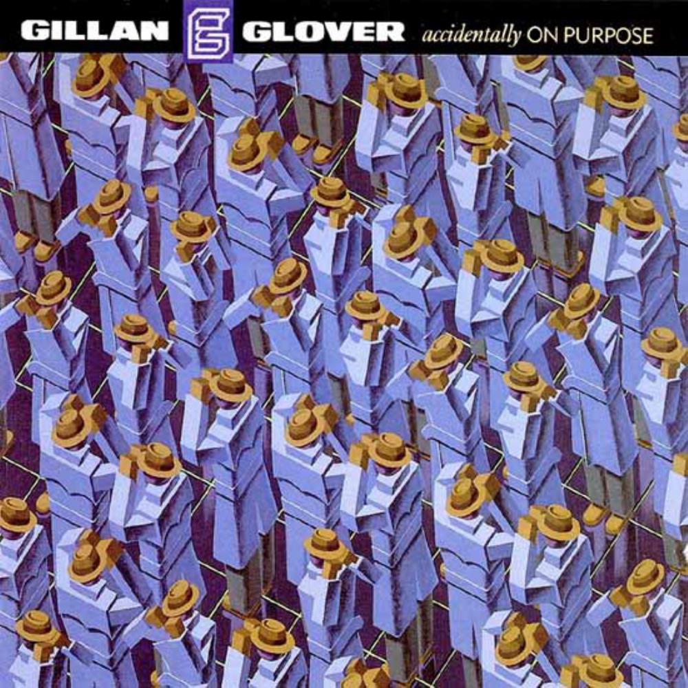 Roger Glover - Gillan & Glover: Accidentally On Purpose CD (album) cover