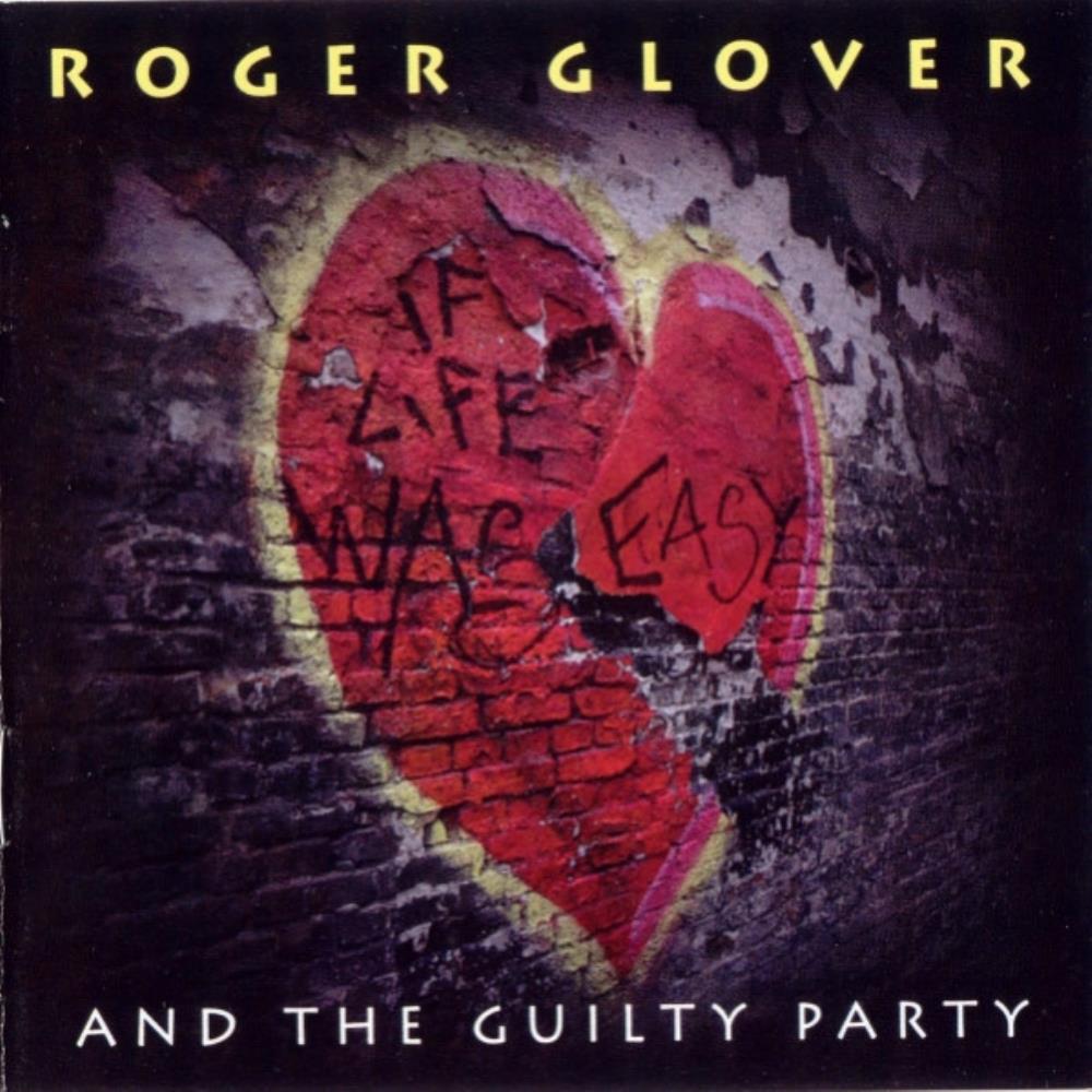 Roger Glover If Life Was Easy album cover