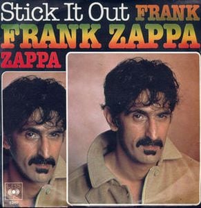Frank Zappa Stick It Out album cover