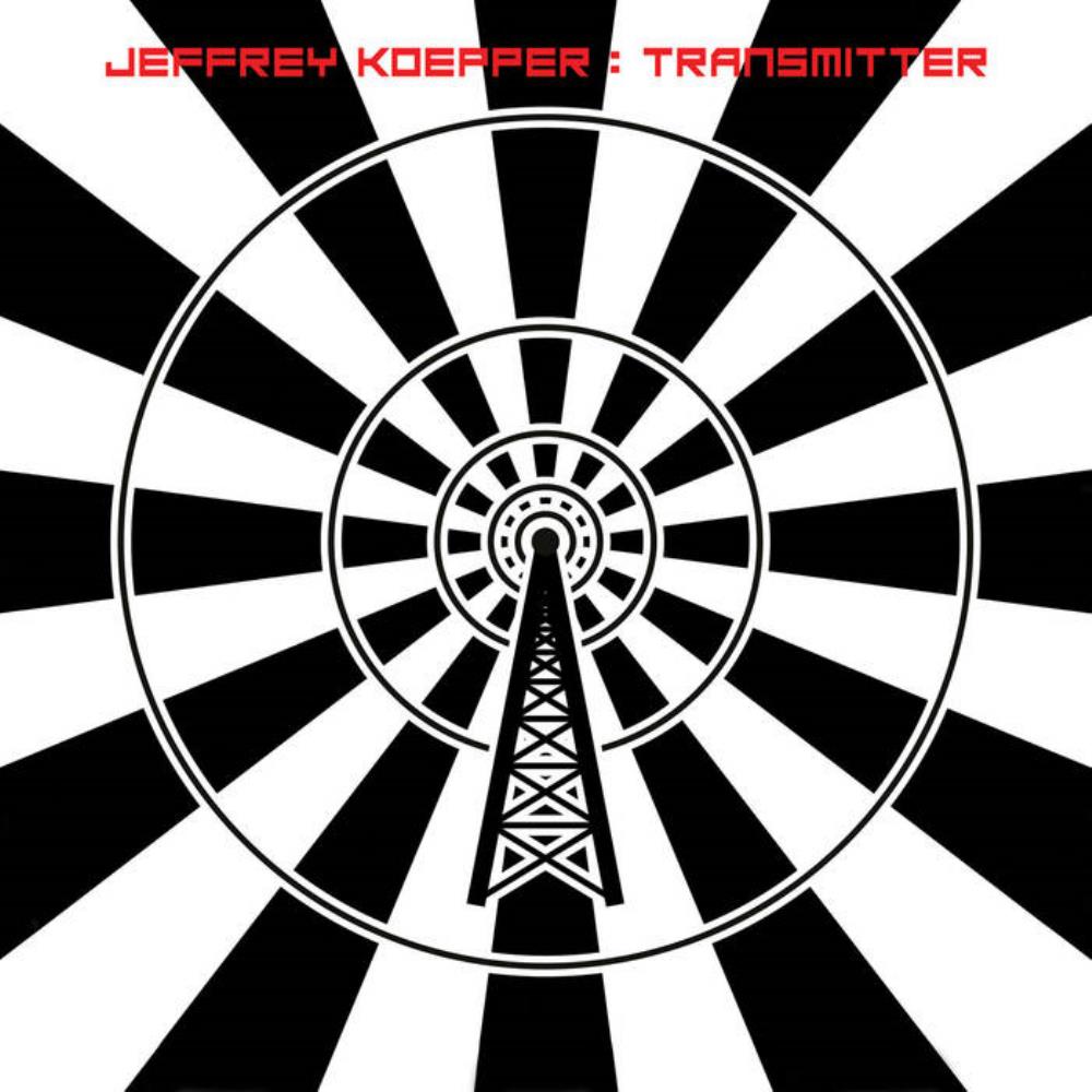 Jeffrey Koepper - Transmitter CD (album) cover