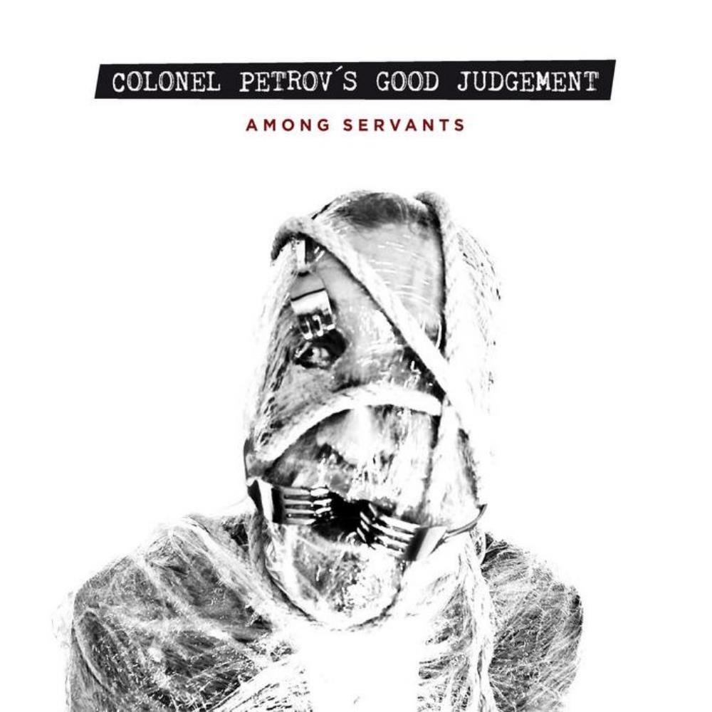 Colonel Petrov's Good Judgement - Among Servants CD (album) cover