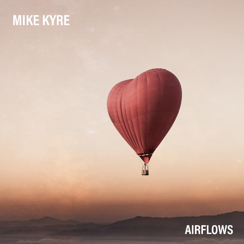 Mike Kyre Airflows album cover