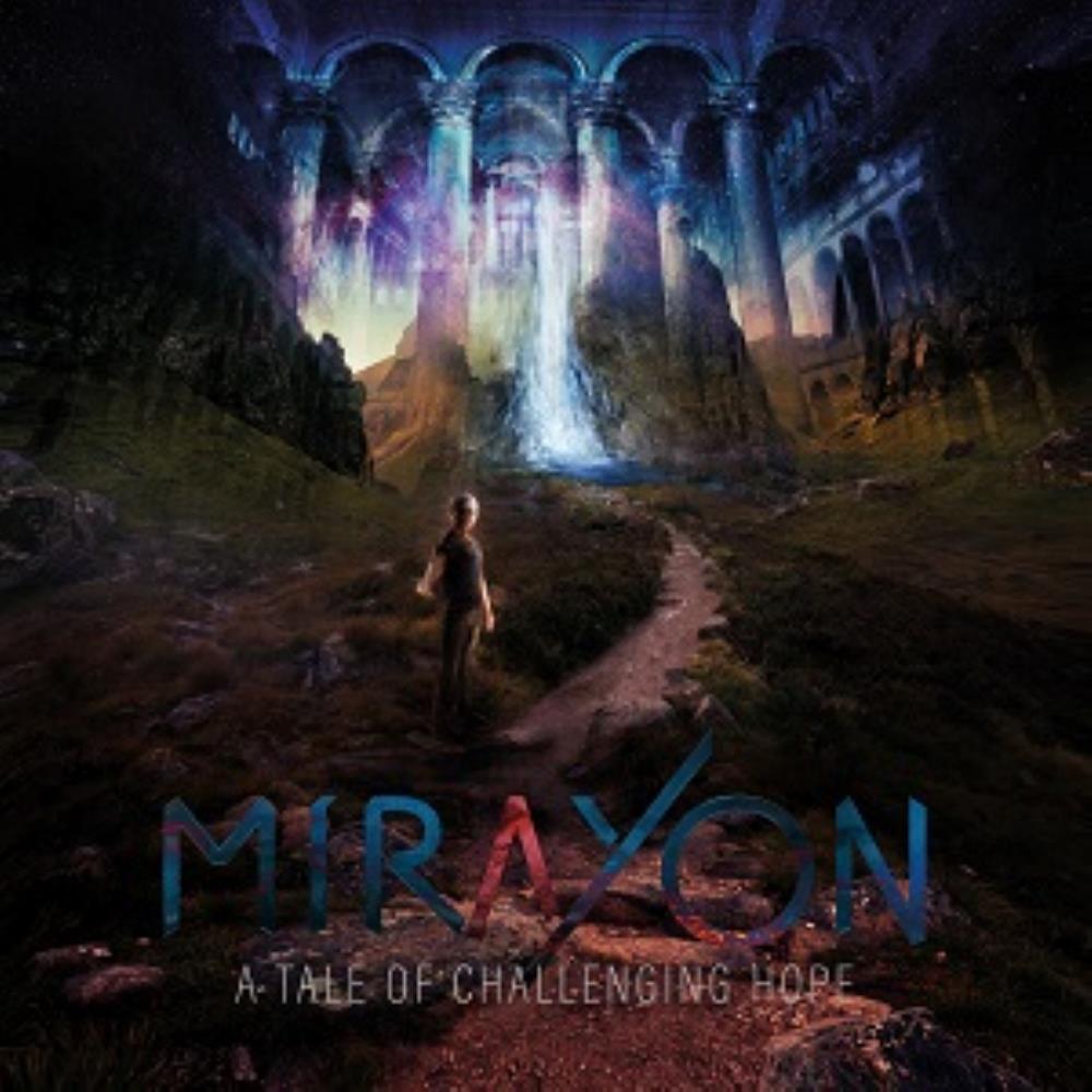 Mirayon A Tale of Challenging Hope album cover