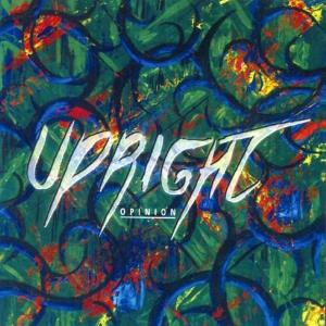 Upright - Opinion CD (album) cover