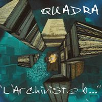 Quadra L'Archiviste Bordlique  album cover