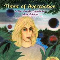 Various Artists (Tributes) Theme Of Appreciation - A Worldwide Tribute To Eddie Jobson album cover