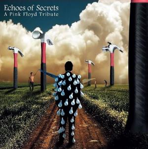 Various Artists (Tributes) Echoes of Secrets - A Pink Floyd Tribute album cover