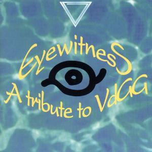 Various Artists (Tributes) - Eyewitness: A Tribute to VdGG CD (album) cover