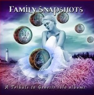 Various Artists (Tributes) Family Snapshots. A Tribute to Genesis Solo Albums: Steve Hackett album cover