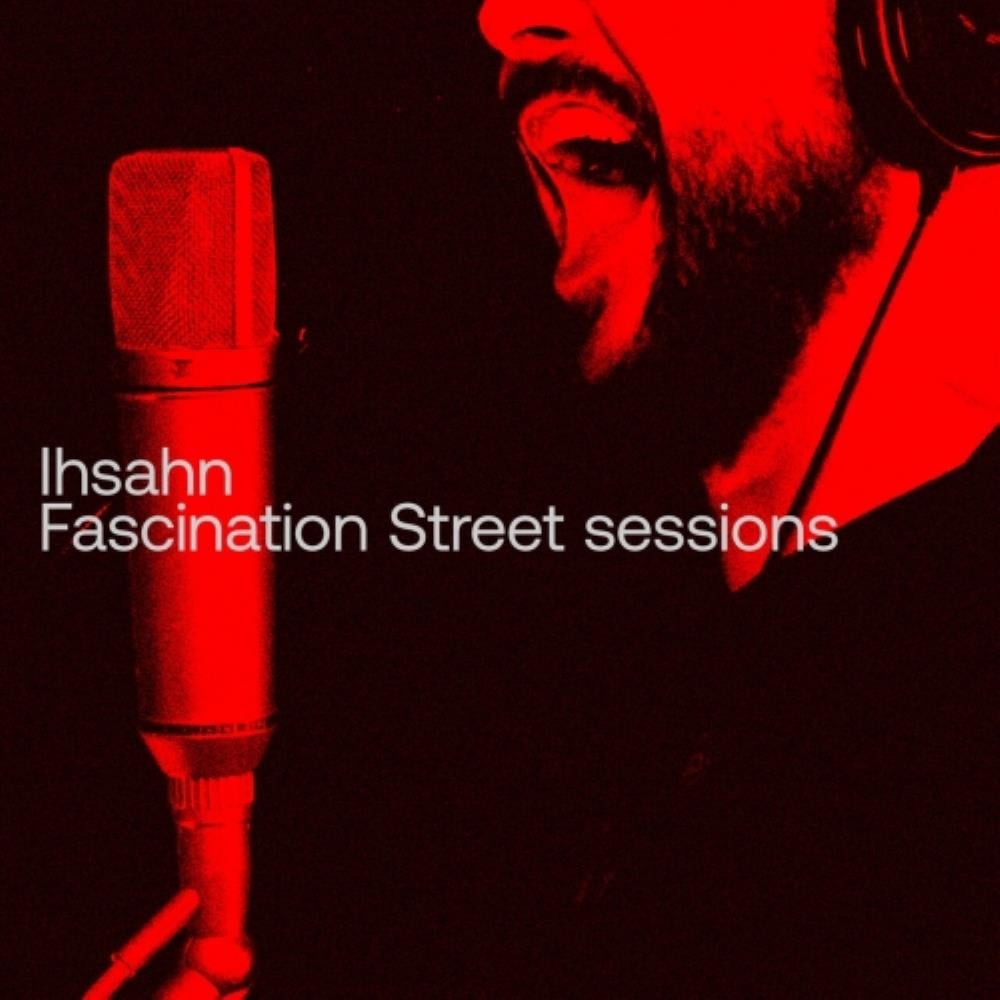 Ihsahn - Fascination Street Sessions CD (album) cover
