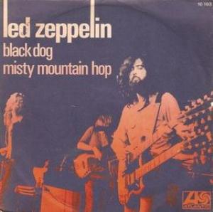 Led Zeppelin Black Dog/Misty Mountain Hop album cover