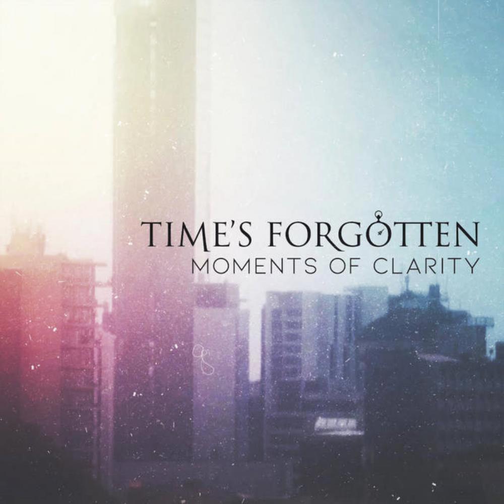 Time's Forgotten Moments of Clarity album cover