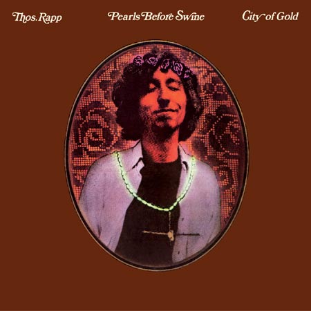 Pearls Before Swine City Of Gold [Aka: The Nashville Album] album cover