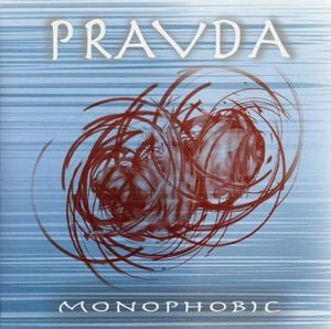 Pravda - Monophobic CD (album) cover