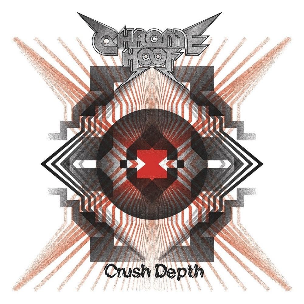 Chrome Hoof Crush Depth album cover