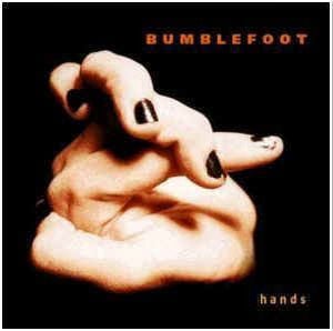 Bumblefoot - Hands CD (album) cover