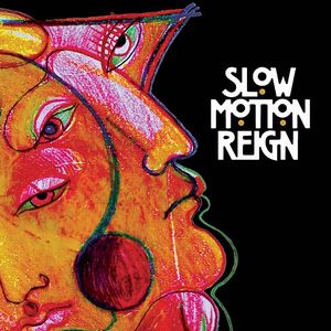 Slow Motion Reign - Slow Motion Reign CD (album) cover