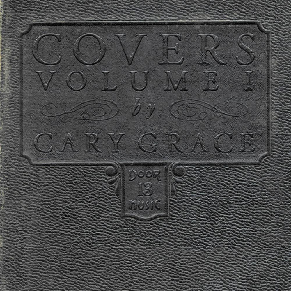Cary Grace - Covers Volume I CD (album) cover