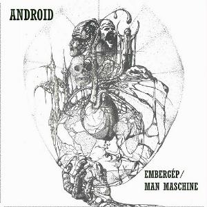Android Embergp / Man Maschine album cover